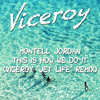 Montell Jordan - This Is How We Do It (Viceroy Jet Life Remix)