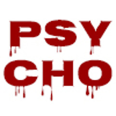 Psycho