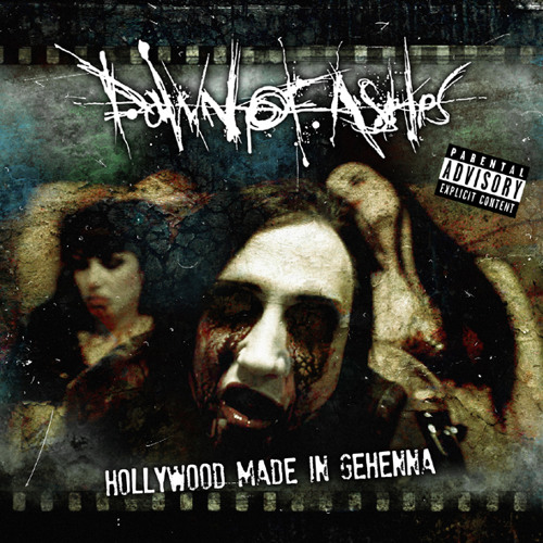 Dawn of Ashes - Hollywood Made In Gehenna