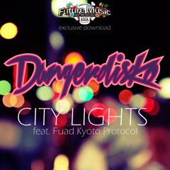 City Lights feat. Fuad Kyoto Protocol