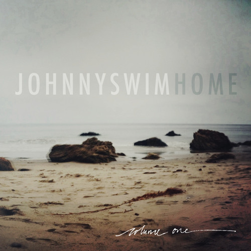 Stream JOHNNYSWIM | Listen to JOHNNYSWIM - HOME Vol 1 playlist online ...
