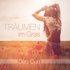 Dee Cue - Träumen im Gras