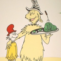 Green Eggs and Ham Dr. Seuss Remix by Dan Mckim