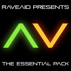RaveAid Presents: "The Essential Pack" February 2013