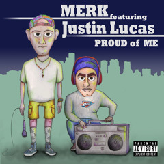 Proud of Me feat. Justin Lucas (Prod. Sims Beats)