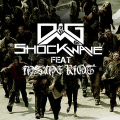 OMG & ShockWave ft Insane Riot - The Walking Dead