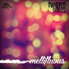 Mellifluous EP OUT NOW!