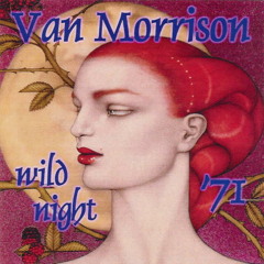 Van Morrison - Just Like A Woman (Bob Dylan Cover)