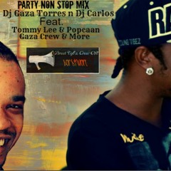 Party Non Stop Pt1 Dj Gaza Torres