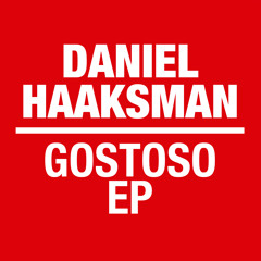 Daniel Haaksman - Kid Conga feat. MC Miltinho