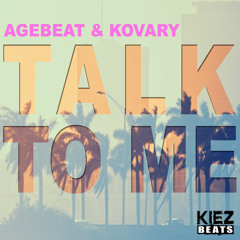 Agebeat & Kovary - Talk To Me (Radio Edit) out 18th March!!