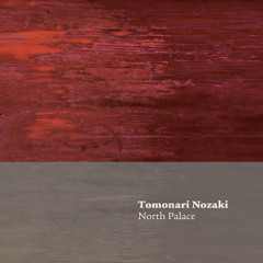 "North Palace" Sampler/tomonari nozaki(Forwind/FWD09)