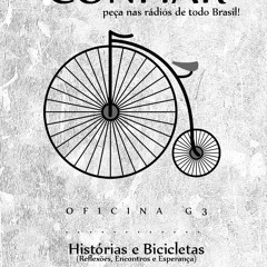 Oficina G3 - Confiar - CD Histórias e Bicicletas (Reflexões, Encontros e Esperança)