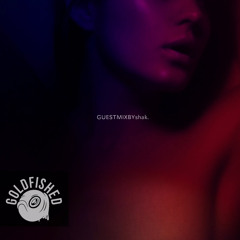 Goldfished - Shak. (Guestmix)
