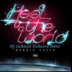 Heal The World Dirty Dembow Intro - Dj Sickn3ss Exclusive