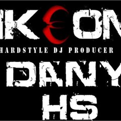 Mexican Hardstyle (( Kike ONE )) Dany HS