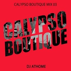 Calypso Boutique Mix 03 Dj Athome