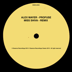 ALEX MAYER - Profuse (Miss Shiva Remix)