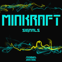 MinKraft - Signals (Jason DuB Smoke Signals mix) soundcloud edit