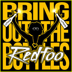 Bring Out The Bottles Redfoo (Julian R Remix) Preview (Not Out Yet)
