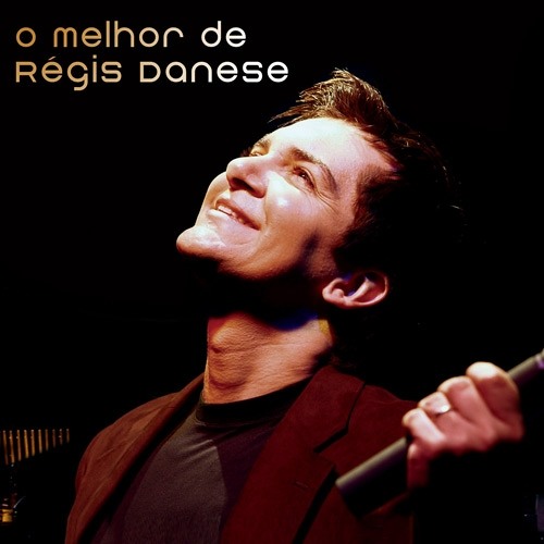 Entra Na Minha Casa (Faz Um Milagre Em Mim) - REGIS DANESE