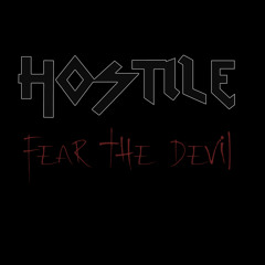 Hostile - Fear The Devil (Demo Completo)