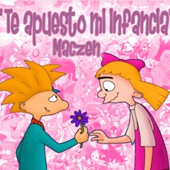 "Te apuesto mi infancia"  -  Maczen