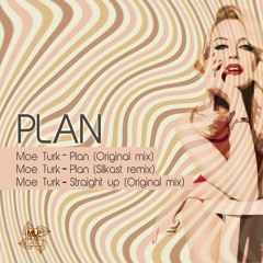 Moe Turk-Plan(Original Mix)[MML 028](Out on Beatport 03/08/2013)