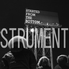 Started From The Bottom (Instrumental)