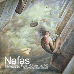 Saeed Tezar ft Mohamad reza MD ( nafas )