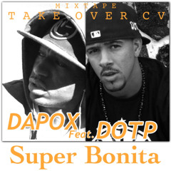 04 - Super Bonita Feat . Dotp - Take Over Cv