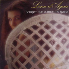 Stream Lena d'Agua music | Listen to songs, albums, playlists for