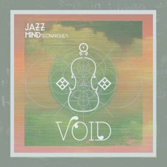 Void  - Jazz Tha Process Featuring *الـعَقل I تقنياتُ I Solomonic , إنتاج Jazz