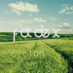 Fatdex - Run (Original Version)