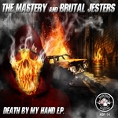 Death By My Hand-The Mastery & Brutal Jester