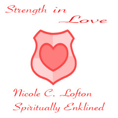 Strength In Love (Spoken Word)
