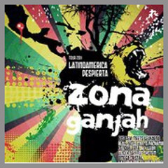 Zona Ganjah - Con tanto amor