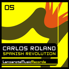 Carlos Roland - Spanish Revolution (FREE DOWNLOAD / DESCARGA GRATIS)