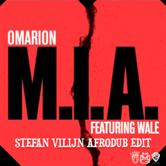 Omarion - M.I.A. (Stefan Vilijn Afrodub Edit)