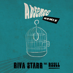 Riva Starr - Absence (Adam Port Remix) 112kbps