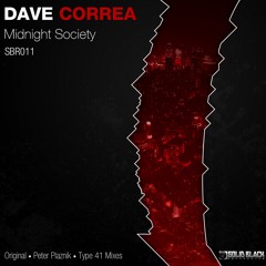 SBR011 : Dave Correa - Midnight Society (Type 41 Remix)