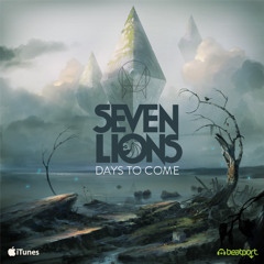 Days To Come - Seven Lions ft. Fiora (Somnium Sound Remix)