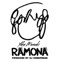 Ramona (Produced By DJ Sonicfreak)