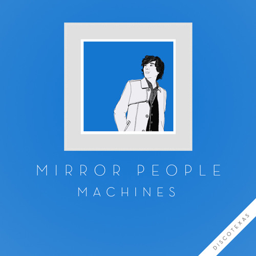 Mirror People - Machines (Original Mix)