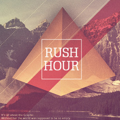 Rush Hour - Original Mix