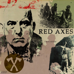 Red Axes - Red River (OUT NOW)