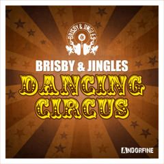Brisby & Jingles - Dancing Circus (Radio Mix)