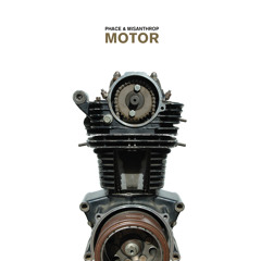 Phace & Misanthrop - Motor - A - NSGNLEP002M