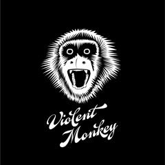 Violent Monkey - I scream