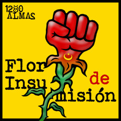 Flor de Insumisión